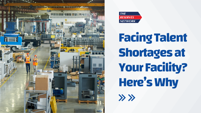 Facing Talent Shortages at Your Facility? Here’s Why.  