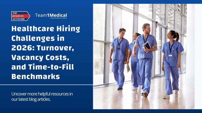 Healthcare Hiring Challenges in 2026: Turnover, Vacancy Costs, and Time-to-Fill Benchmarks 