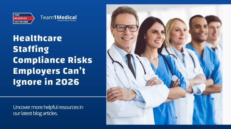 Healthcare Staffing Compliance Risks Employers Can’t Ignore in 2026