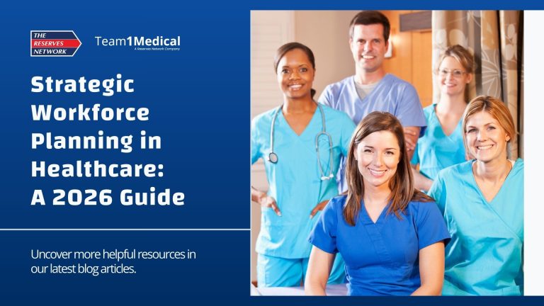 Strategic Workforce Planning in Healthcare: A 2026 Guide 